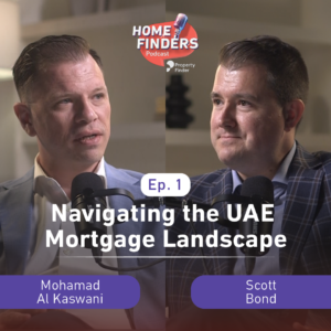 Episode 1 | Navigating the UAE Mortgage Landscape: A Comprehensive Guide with Mohamad Kaswani
